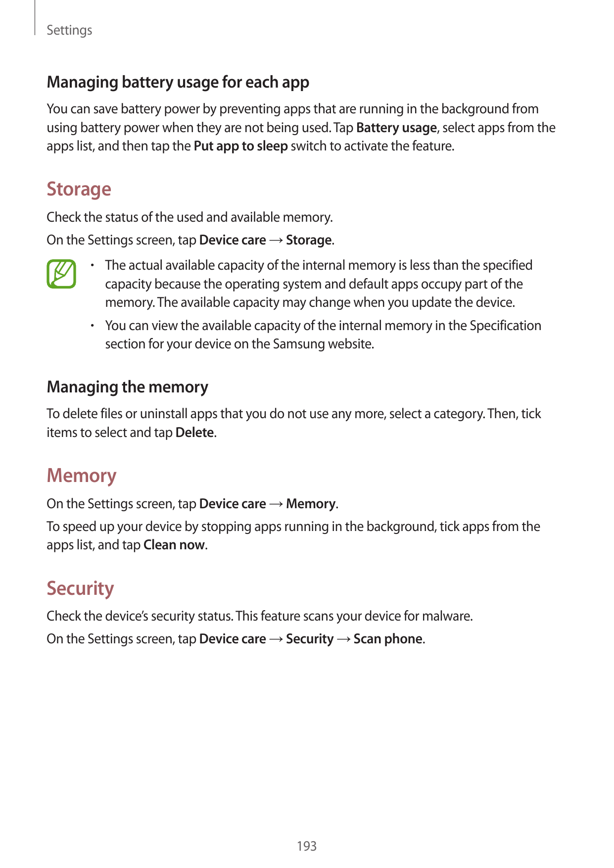SettingsManaging battery usage for each appYou can save battery power by preventing apps that are running in the background from
