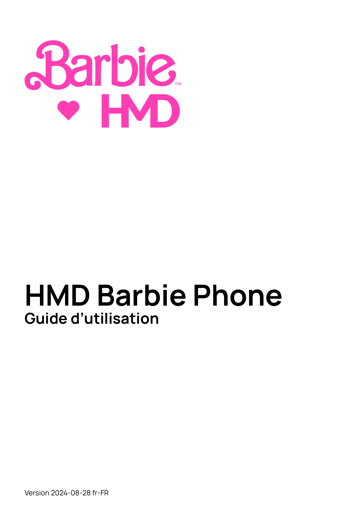 HMD Barbie PhoneGuide d’utilisationVersion 2024-08-28 fr-FR