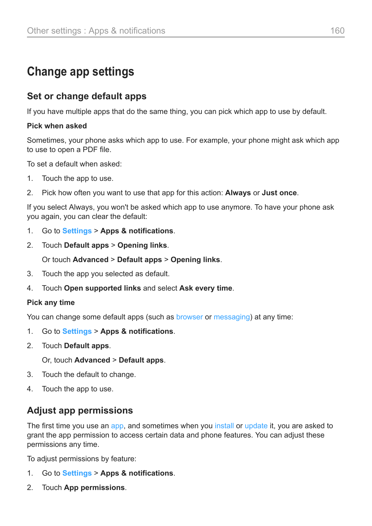Other settings : Apps & notifications160Change app settingsSet or change default appsIf you have multiple apps that do the same 