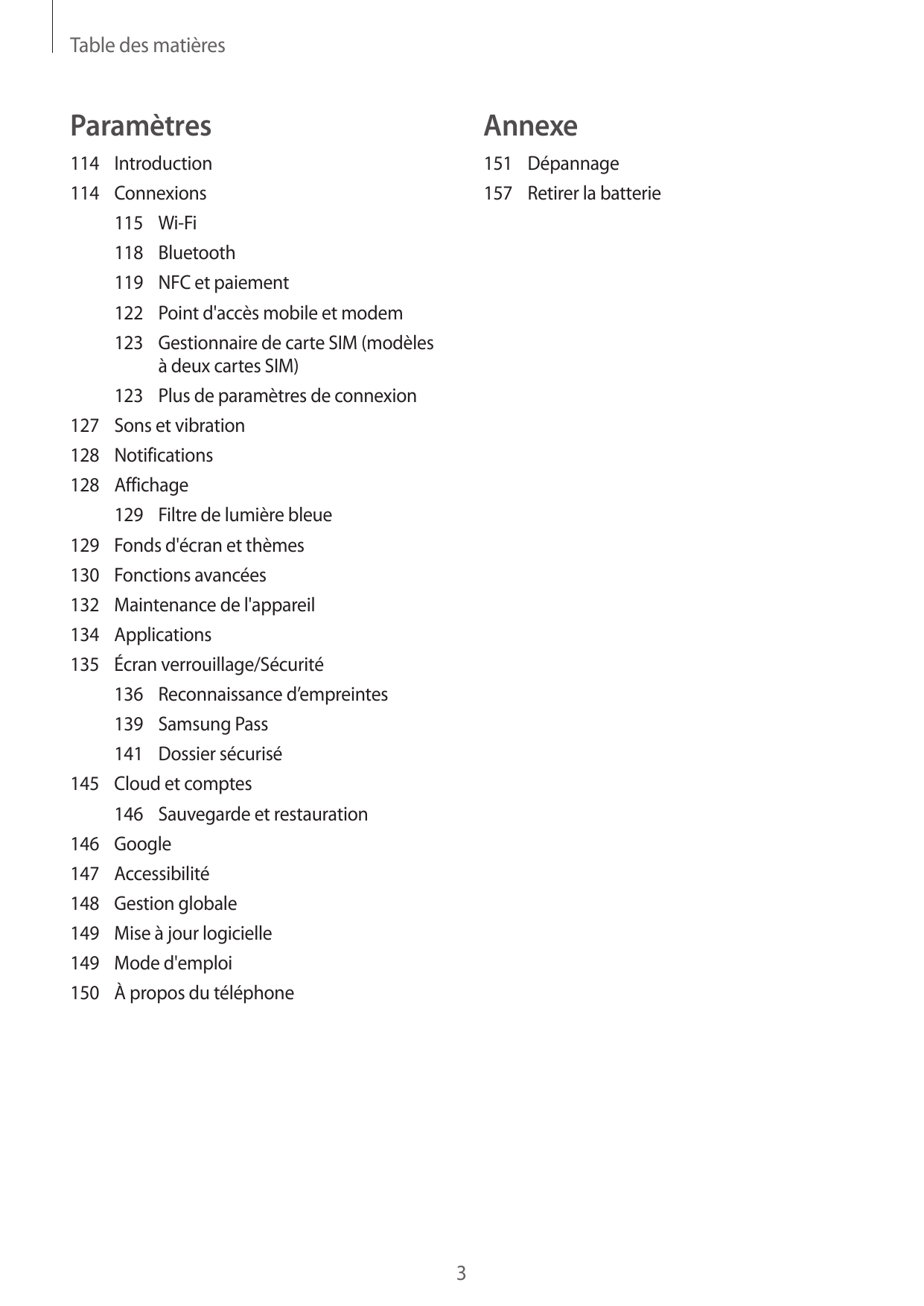 Table des matièresParamètresAnnexe114Introduction114Connexions115Wi-Fi118Bluetooth119 NFC et paiement122 Point d'accès mobile et