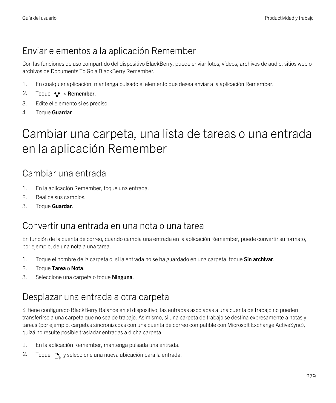 Guía del usuarioProductividad y trabajoEnviar elementos a la aplicación RememberCon las funciones de uso compartido del disposit