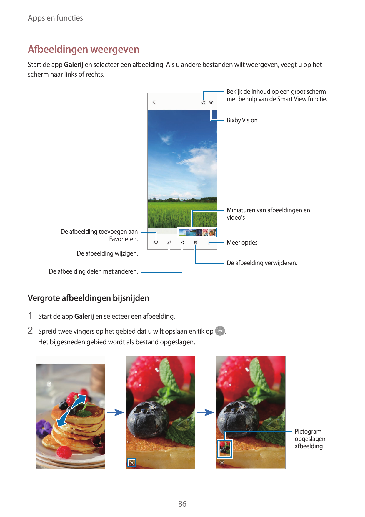 Apps en functiesAfbeeldingen weergevenStart de app Galerij en selecteer een afbeelding. Als u andere bestanden wilt weergeven, v