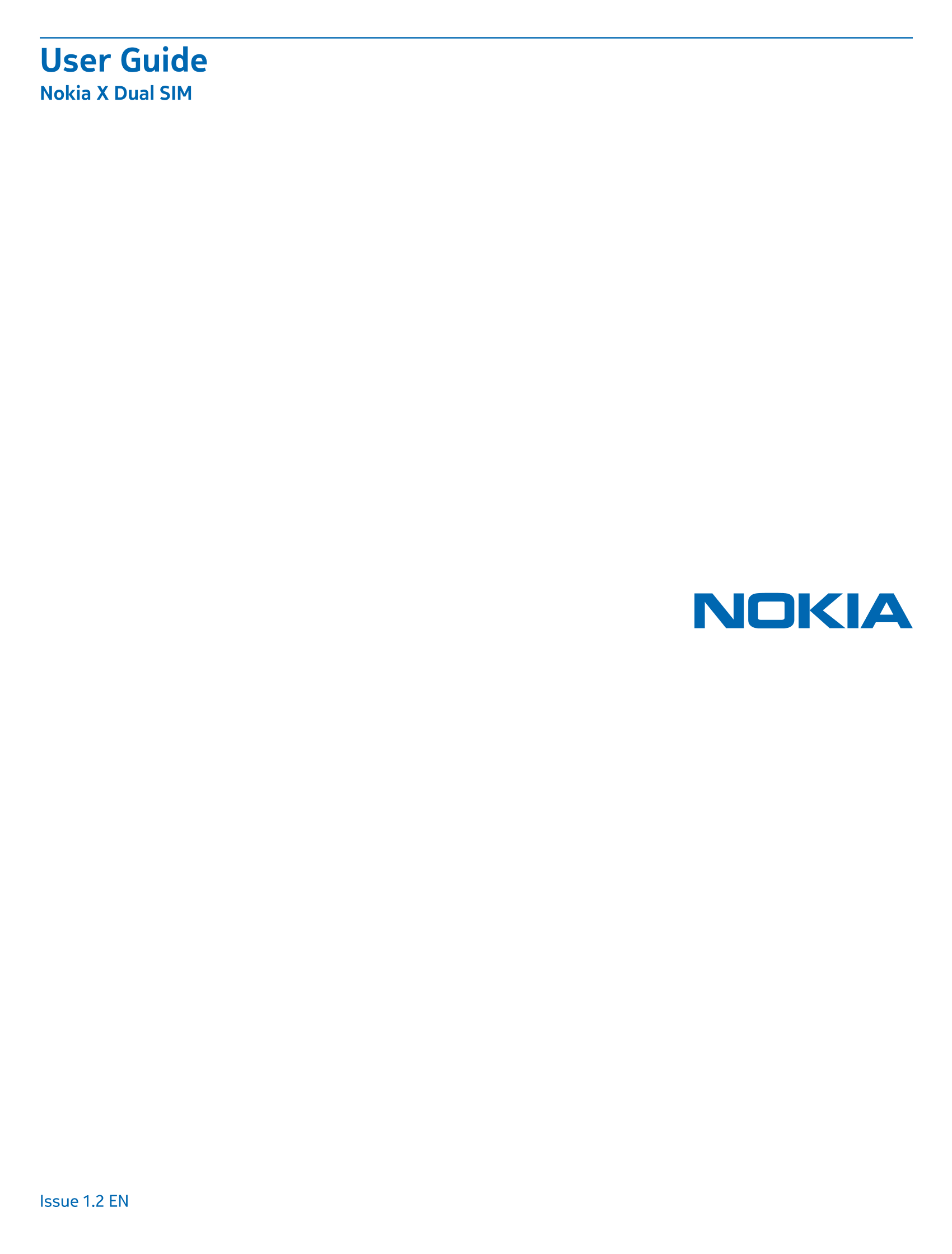 User Guide
Nokia X Dual SIM
Issue 1.2 EN