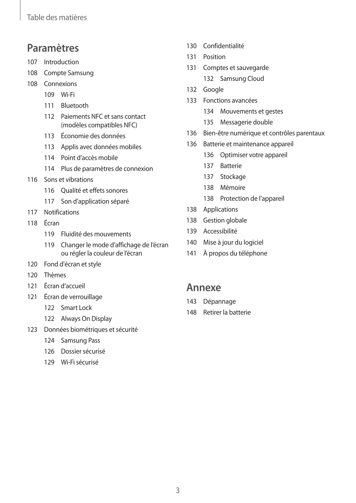 Table des matièresParamètres130Confidentialité131Position107Introduction131 Comptes et sauvegarde108 Compte Samsung132 Samsung C