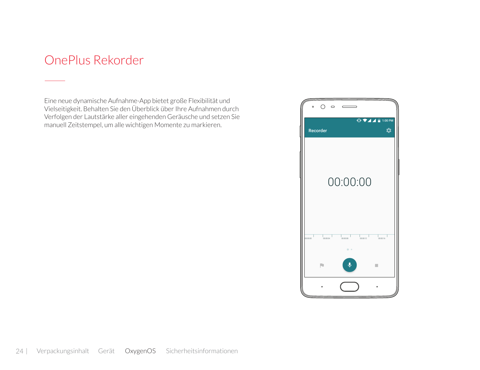 OnePlus RekorderEine neue dynamische Aufnahme-App bietet große Flexibilität undVielseitigkeit. Behalten Sie den Überblick über I