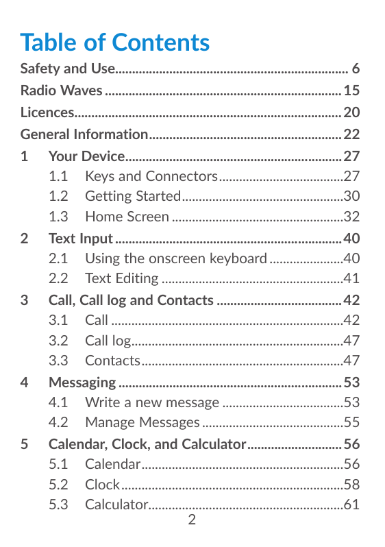 Table of ContentsSafety and Use..................................................................... 6Radio Waves...............