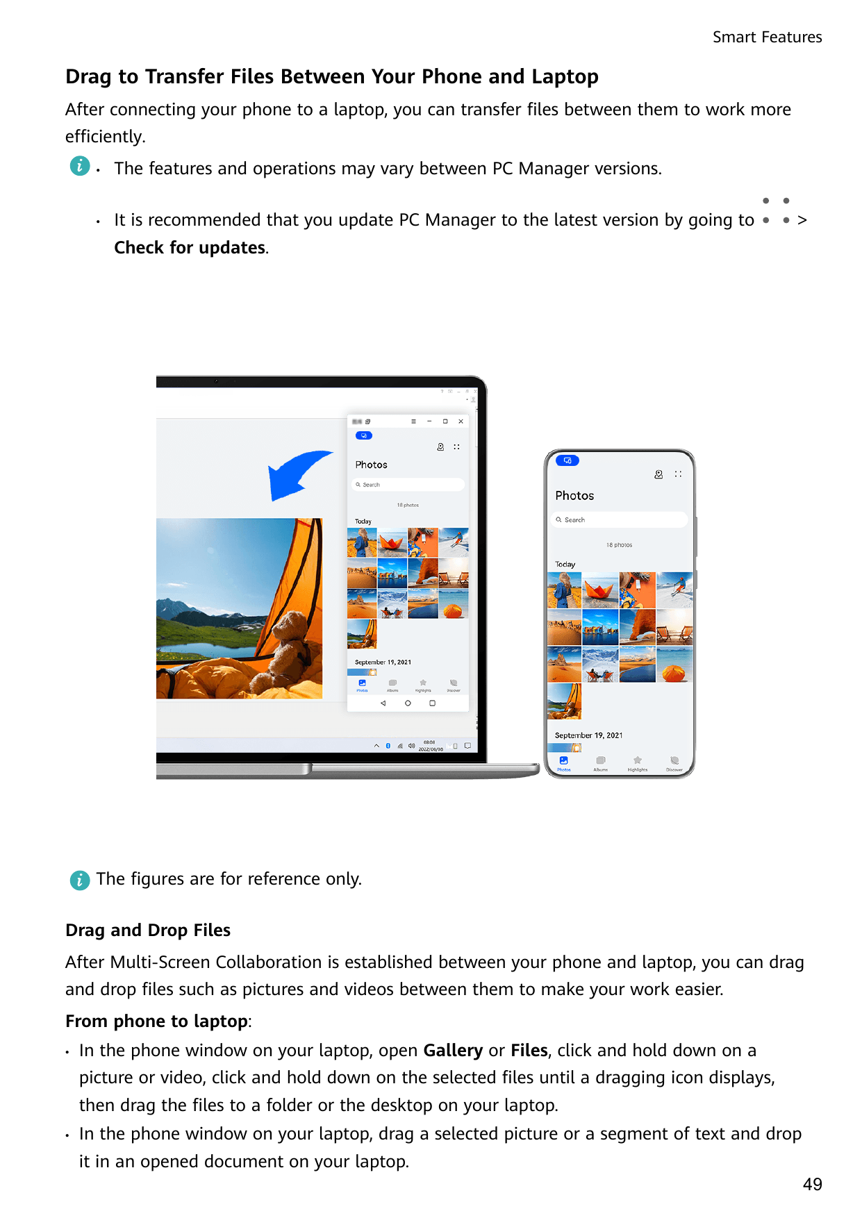 Smart FeaturesDrag to Transfer Files Between Your Phone and LaptopAfter connecting your phone to a laptop, you can transfer file
