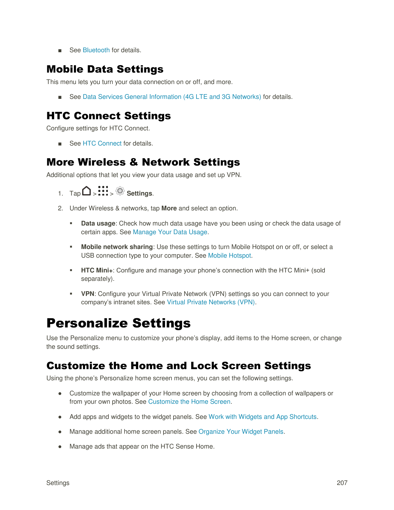 ■See Bluetooth for details.Mobile Data SettingsThis menu lets you turn your data connection on or off, and more.■See Data Servic