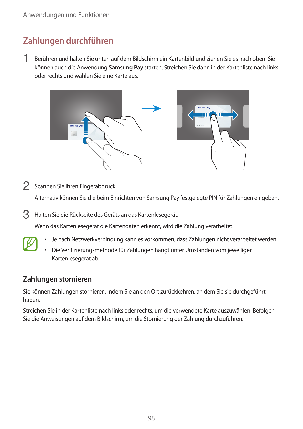 Anwendungen und FunktionenZahlungen durchführen1 Berühren und halten Sie unten auf dem Bildschirm ein Kartenbild und ziehen Sie 