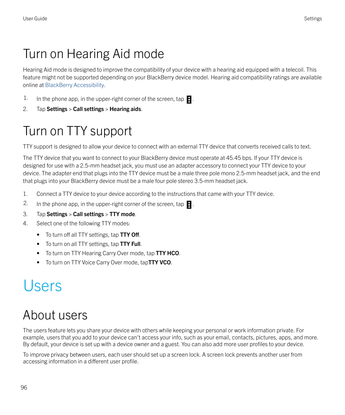 User GuideSettingsTurn on Hearing Aid modeHearing Aid mode is designed to improve the compatibility of your device with a hearin