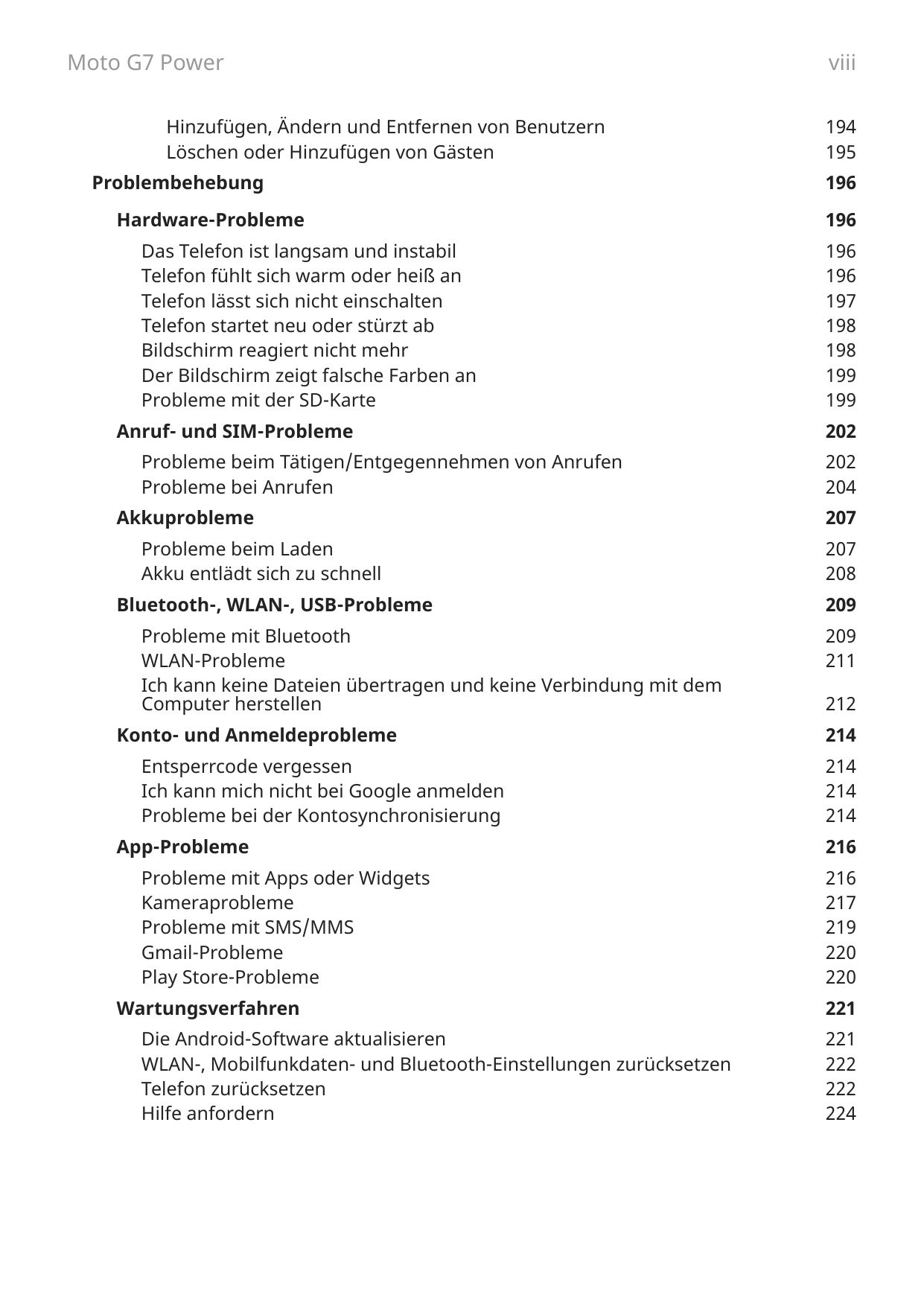 Moto G7 PowerHinzufügen, Ändern und Entfernen von BenutzernLöschen oder Hinzufügen von GästenProblembehebungHardware-ProblemeDas