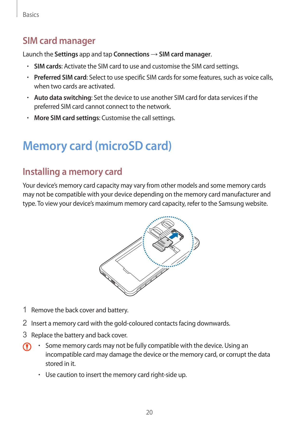 BasicsSIM card managerLaunch the Settings app and tap Connections → SIM card manager.• SIM cards: Activate the SIM card to use a