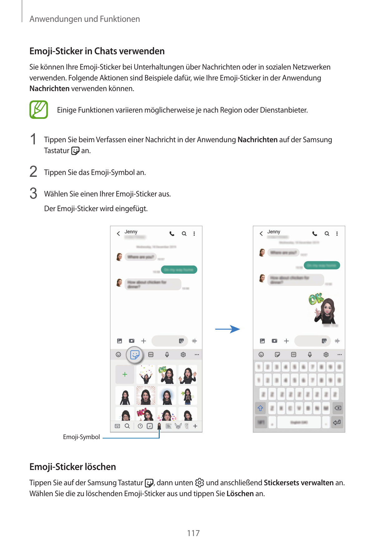 Anwendungen und FunktionenEmoji-Sticker in Chats verwendenSie können Ihre Emoji-Sticker bei Unterhaltungen über Nachrichten oder