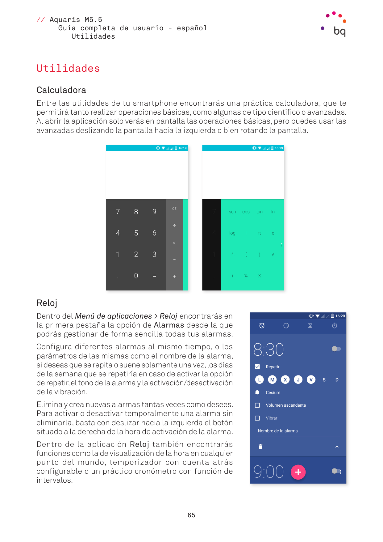 // Aquaris M5.5Guía completa de usuario - españolUtilidadesUtilidadesCalculadoraEntre las utilidades de tu smartphone encontrará