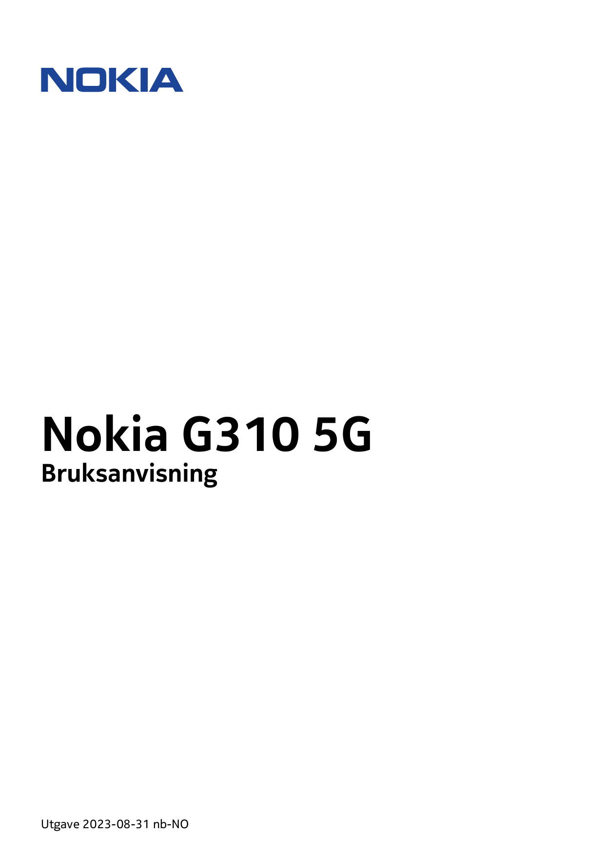 Nokia G310 5GBruksanvisningUtgave 2023-08-31 nb-NO