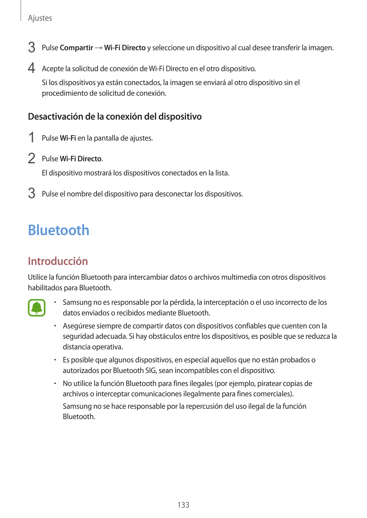 Ajustes3 Pulse Compartir → Wi-Fi Directo y seleccione un dispositivo al cual desee transferir la imagen.4 Acepte la solicitud de