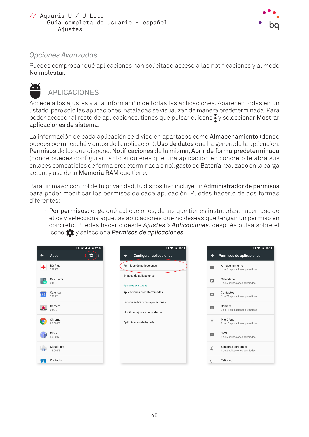 // Aquaris U / U LiteGuía completa de usuario - españolAjustesOpciones AvanzadasPuedes comprobar qué aplicaciones han solicitado