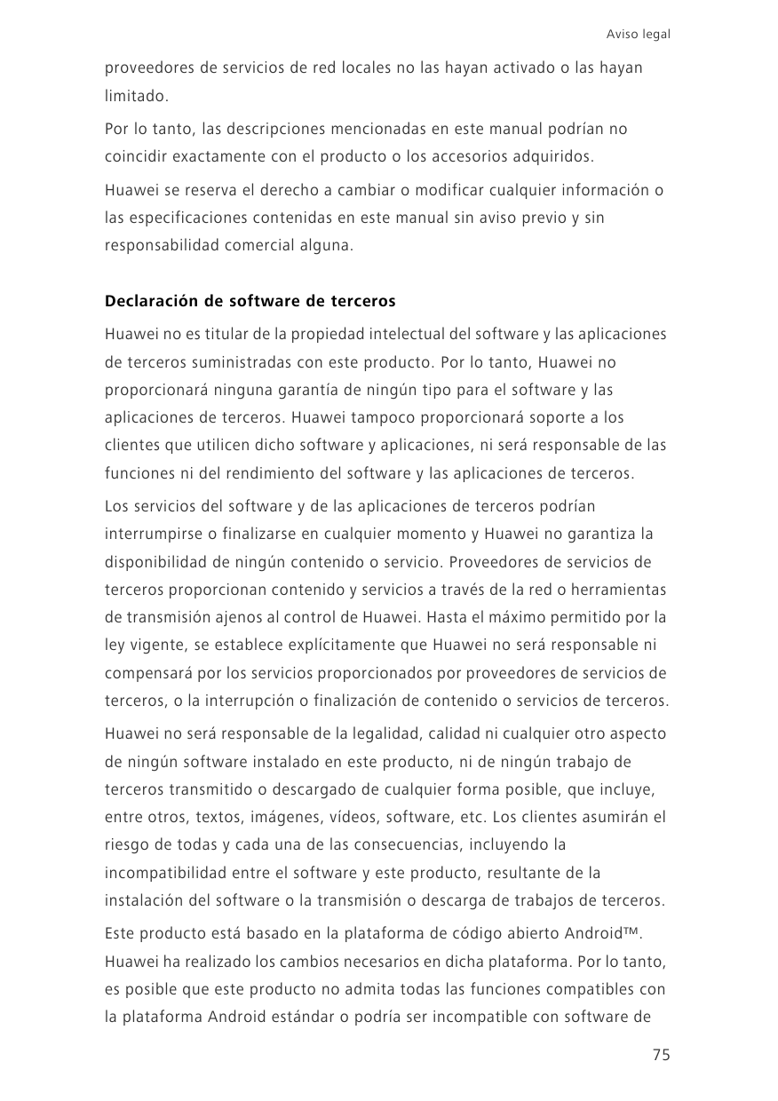 Aviso legalproveedores de servicios de red locales no las hayan activado o las hayanlimitado.Por lo tanto, las descripciones men