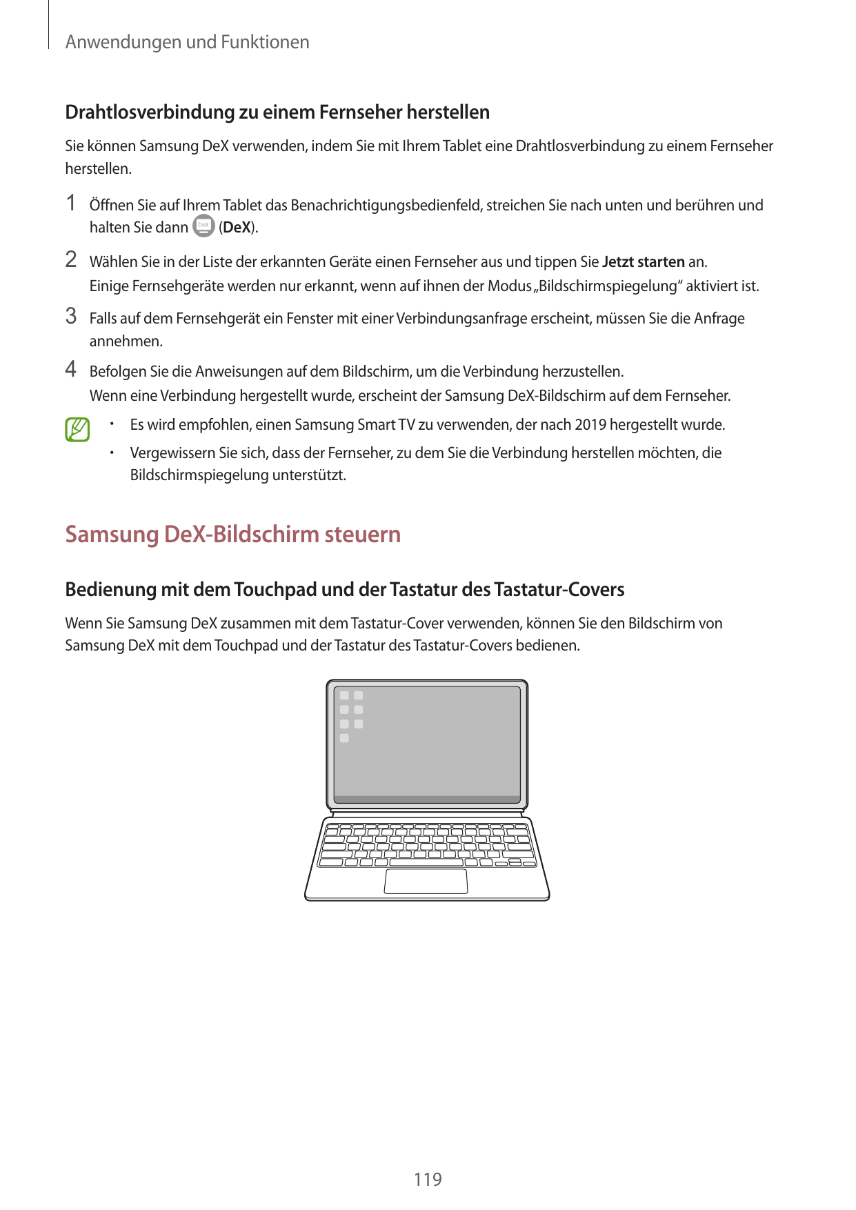 Anwendungen und FunktionenDrahtlosverbindung zu einem Fernseher herstellenSie können Samsung DeX verwenden, indem Sie mit Ihrem 