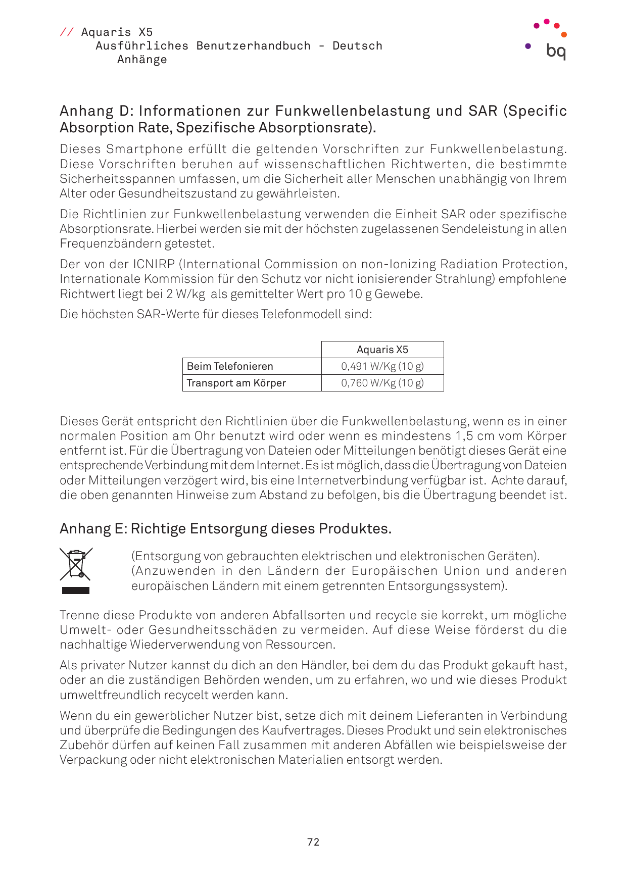 // Aquaris X5Ausführliches Benutzerhandbuch - DeutschAnhängeAnhang D: Informationen zur Funkwellenbelastung und SAR (SpecificAbs