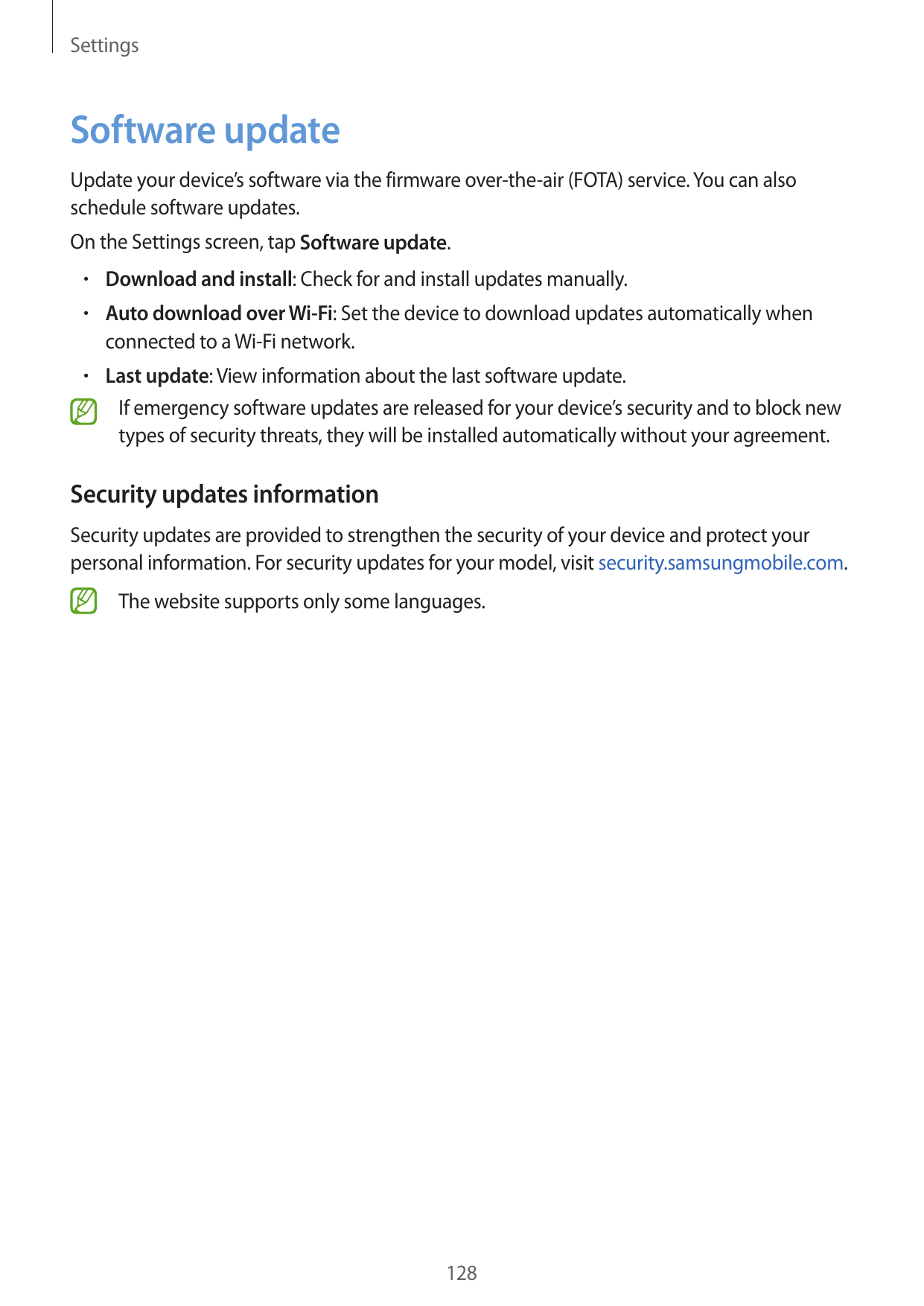 SettingsSoftware updateUpdate your device’s software via the firmware over-the-air (FOTA) service. You can alsoschedule software