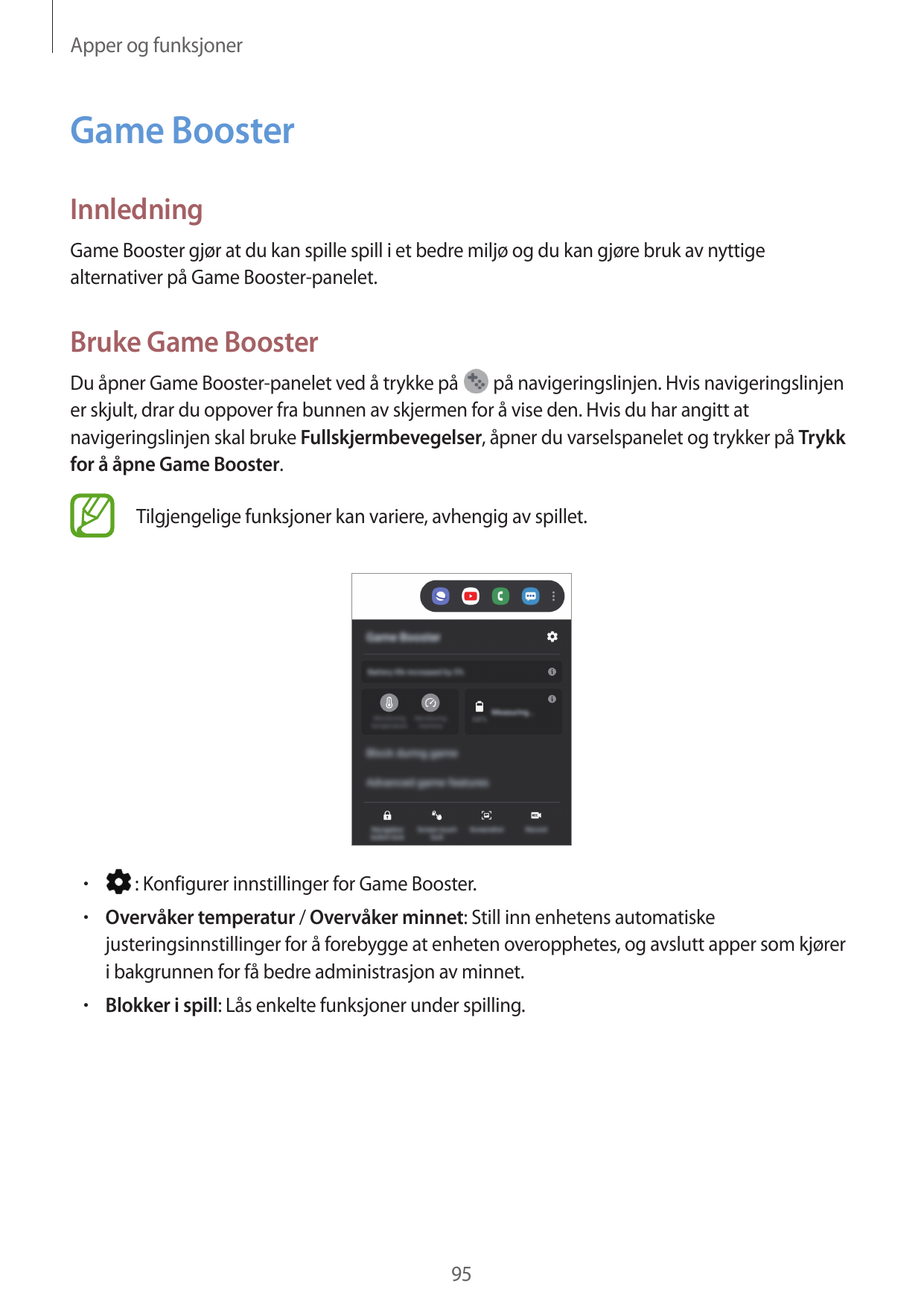 Apper og funksjonerGame BoosterInnledningGame Booster gjør at du kan spille spill i et bedre miljø og du kan gjøre bruk av nytti