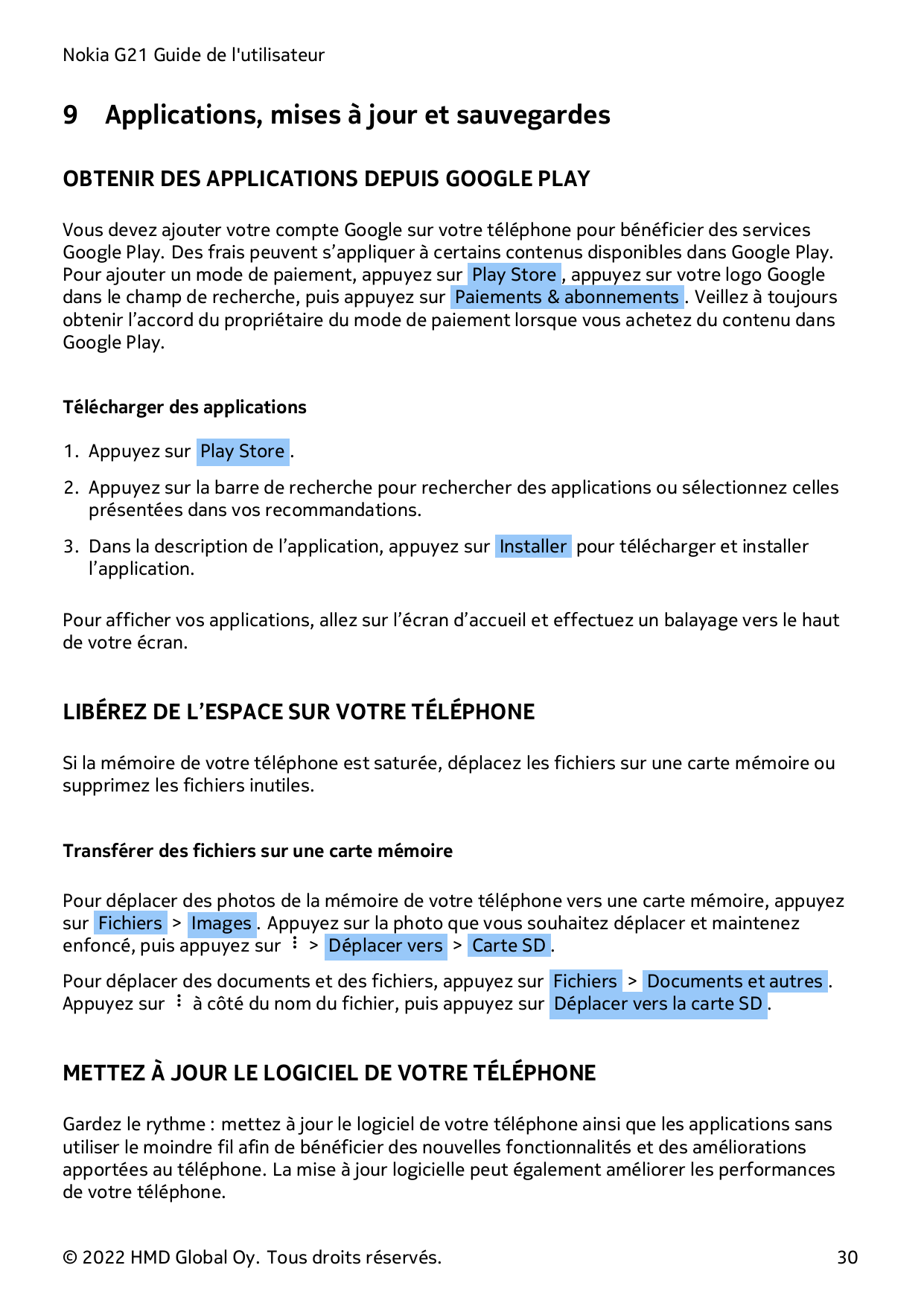 Nokia G21 Guide de l'utilisateur9Applications, mises à jour et sauvegardesOBTENIR DES APPLICATIONS DEPUIS GOOGLE PLAYVous devez 