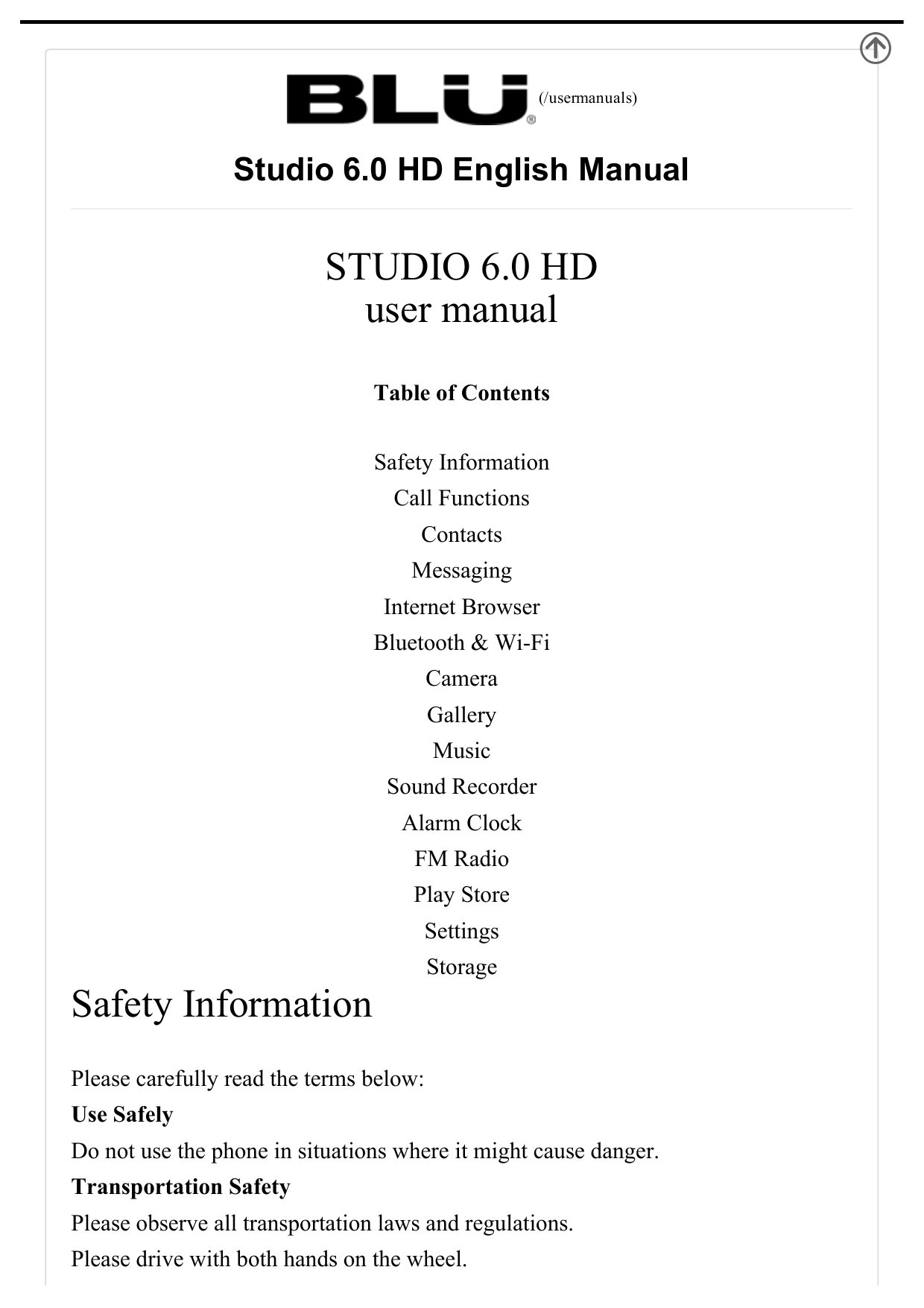  (/usermanuals)Studio 6.0 HD English Manual STUDIO 6.0 HDuser manual Table of Contents Safety InformationCall FunctionsContactsM