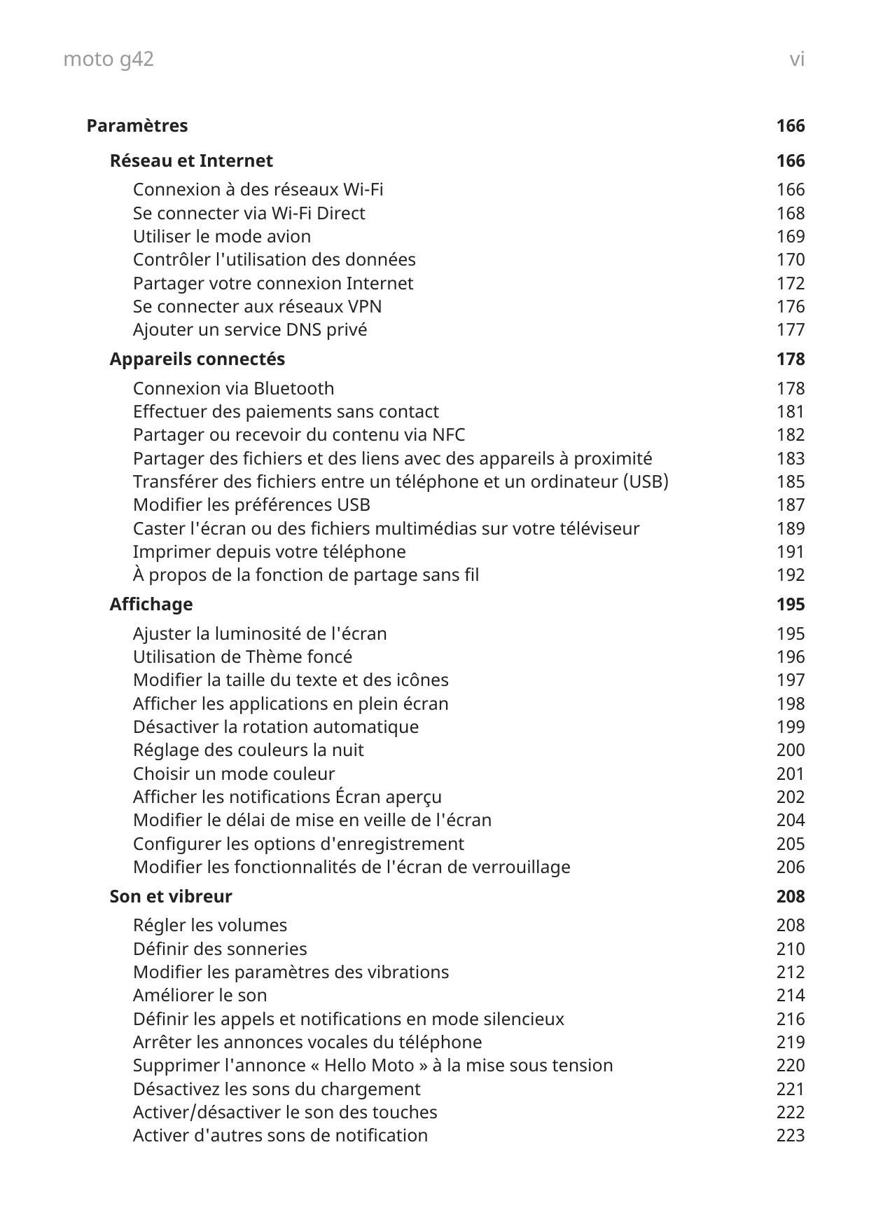 moto g42ParamètresRéseau et InternetConnexion à des réseaux Wi-FiSe connecter via Wi-Fi DirectUtiliser le mode avionContrôler l'