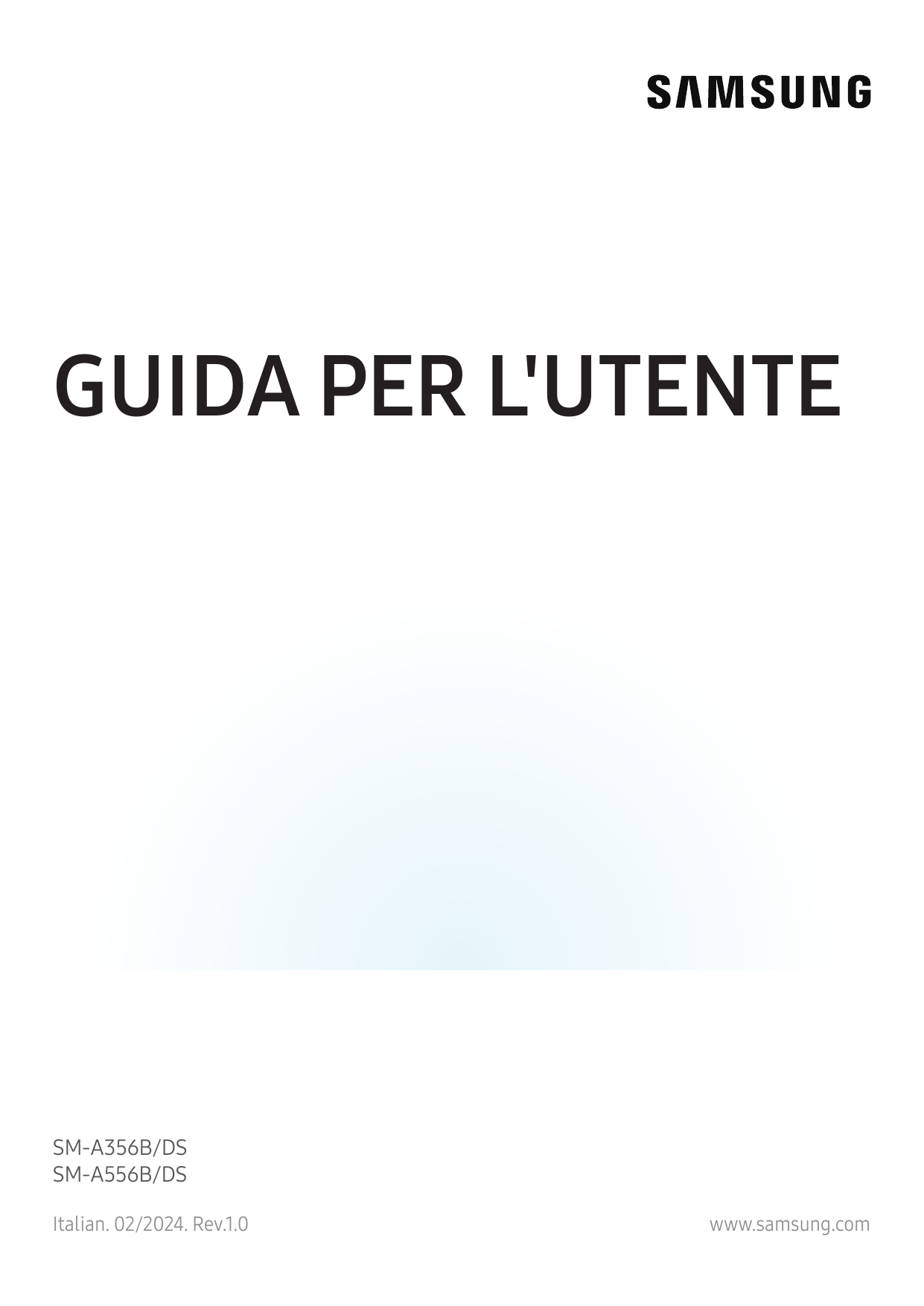 GUIDA PER L'UTENTESM-A356B/DSSM-A556B/DSItalian. 02/2024. Rev.1.0www.samsung.com