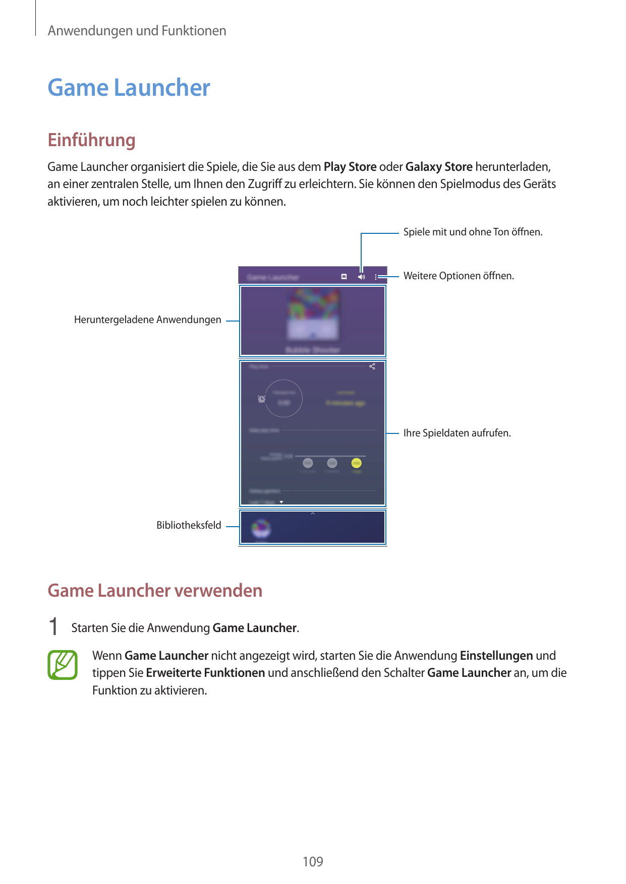 Anwendungen und FunktionenGame LauncherEinführungGame Launcher organisiert die Spiele, die Sie aus dem Play Store oder Galaxy St
