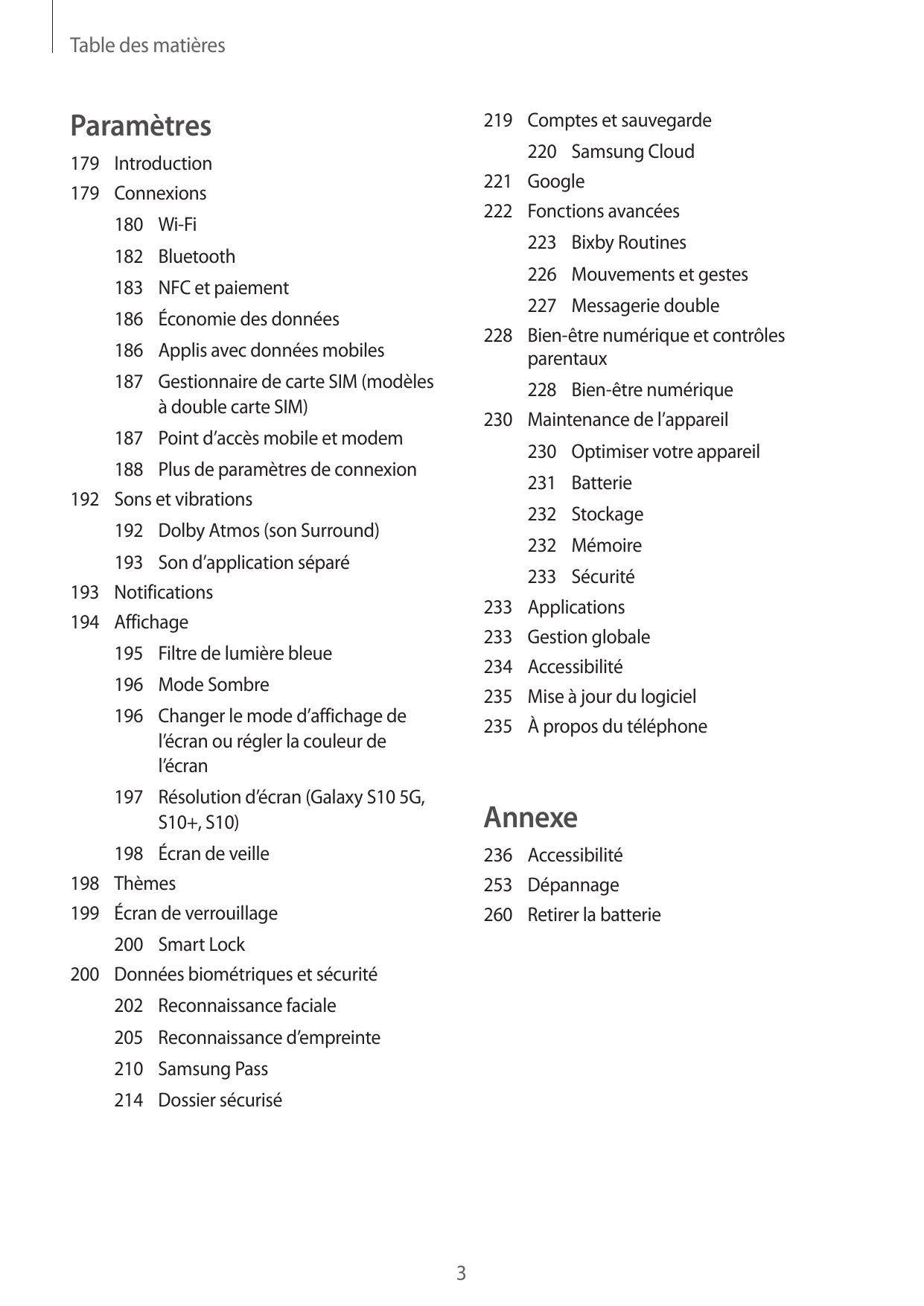 Table des matièresParamètres219 Comptes et sauvegarde220 Samsung Cloud221Google222 Fonctions avancées179Introduction179Connexion