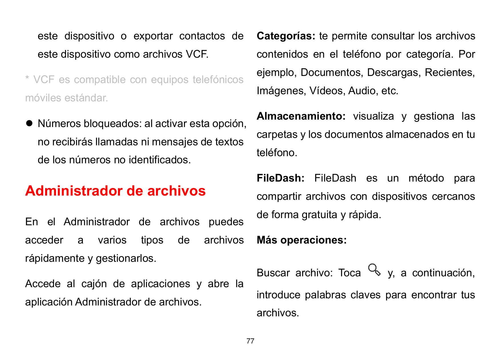este dispositivo o exportar contactos deCategorías: te permite consultar los archivoseste dispositivo como archivos VCF.contenid