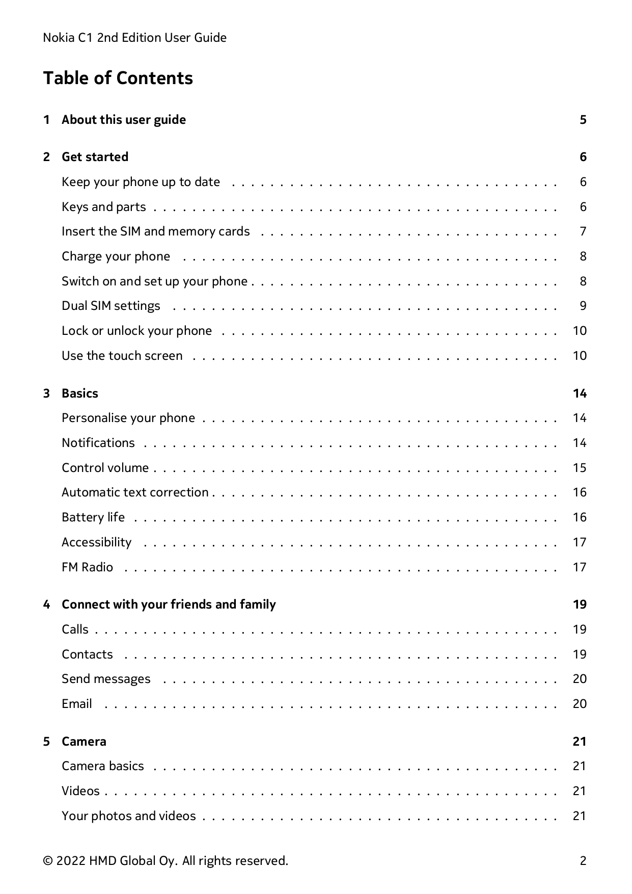 Nokia C1 2nd Edition User GuideTable of Contents1 About this user guide52 Get started6Keep your phone up to date . . . . . . . .