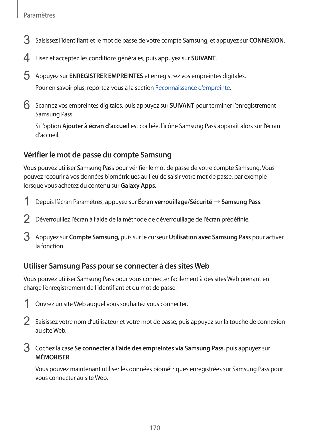 Paramètres3 Saisissez l’identifiant et le mot de passe de votre compte Samsung, et appuyez sur CONNEXION.4 Lisez et acceptez les