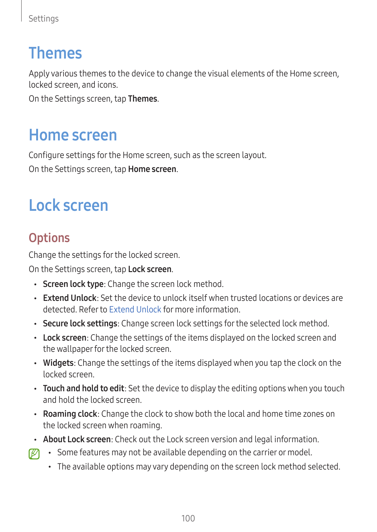SettingsThemesApply various themes to the device to change the visual elements of the Home screen,locked screen, and icons.On th