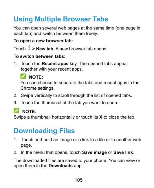 Using Multiple Browser TabsYou can open several web pages at the same time (one page ineach tab) and switch between them freely.
