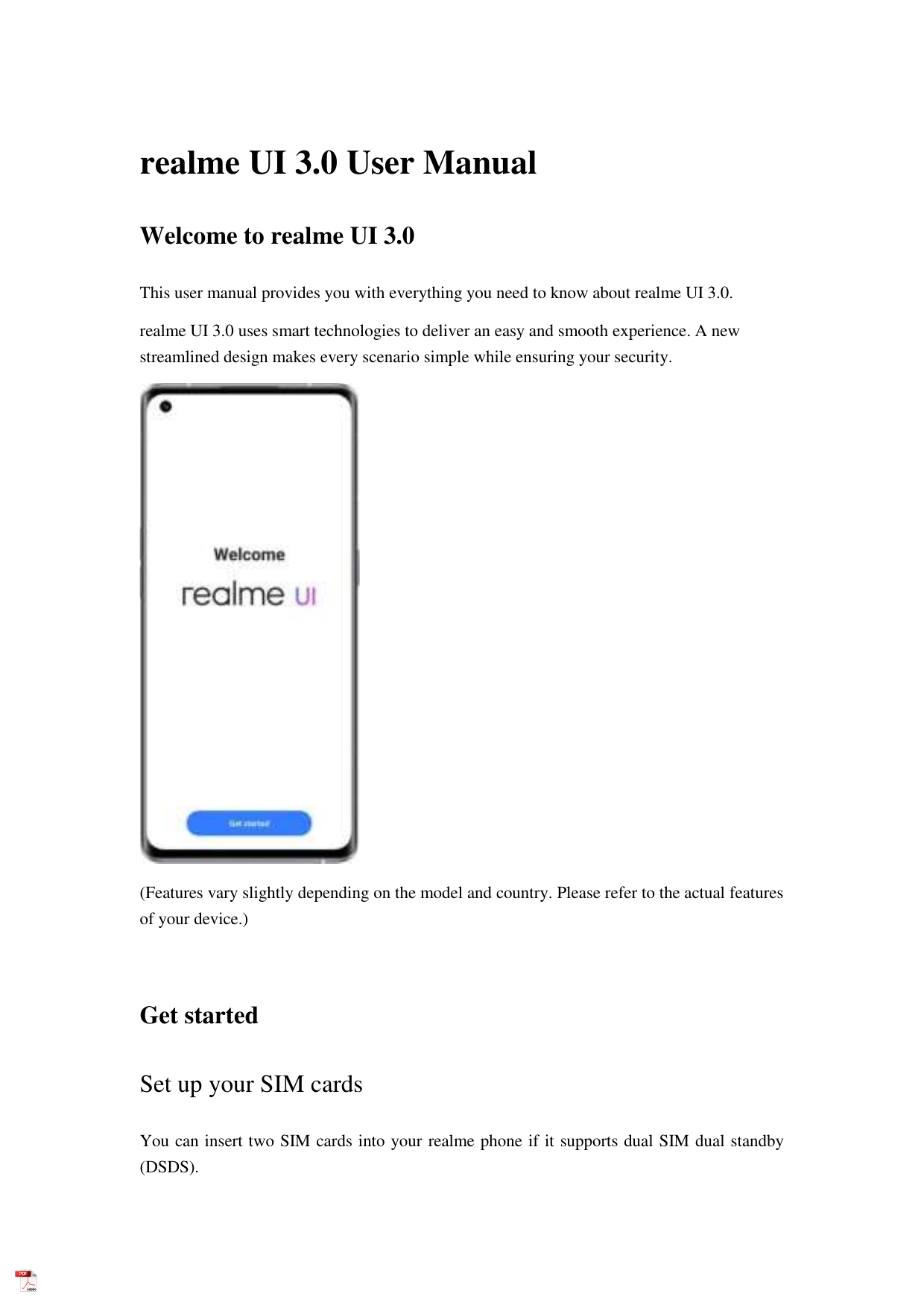realme UI 3.0 User ManualWelcome to realme UI 3.0This user manual provides you with everything you need to know about realme UI 