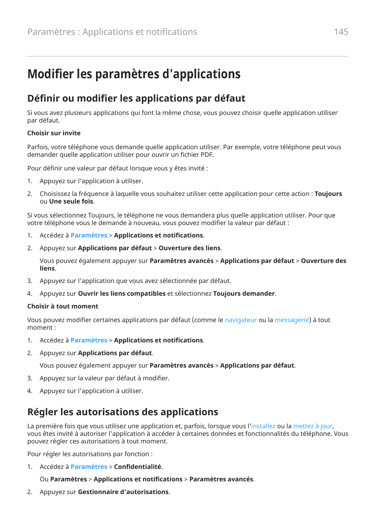 Paramètres : Applications et notifications145Modifier les paramètres d'applicationsDéfinir ou modifier les applications par défa