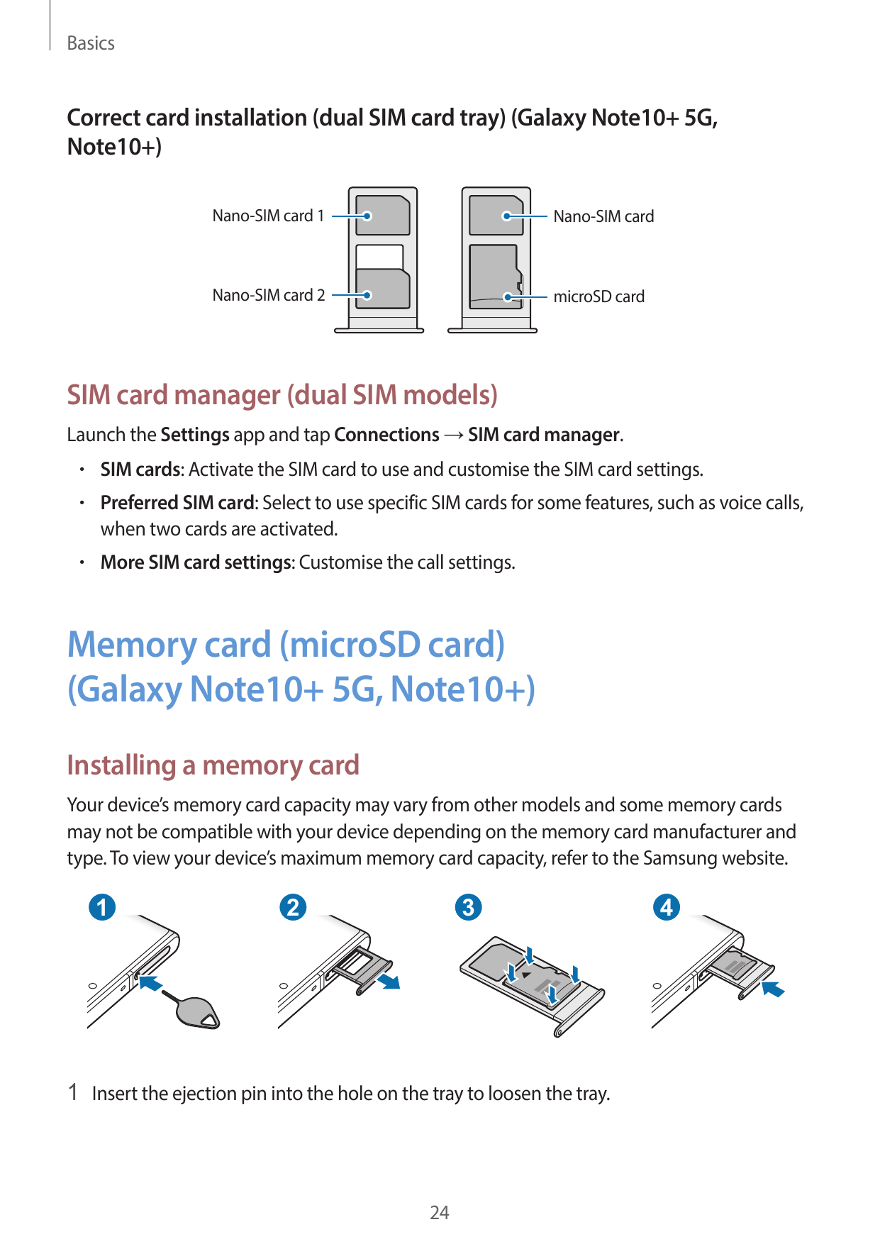 BasicsCorrect card installation (dual SIM card tray) (Galaxy Note10+ 5G,Note10+)Nano-SIM card 1Nano-SIM cardNano-SIM card 2micro