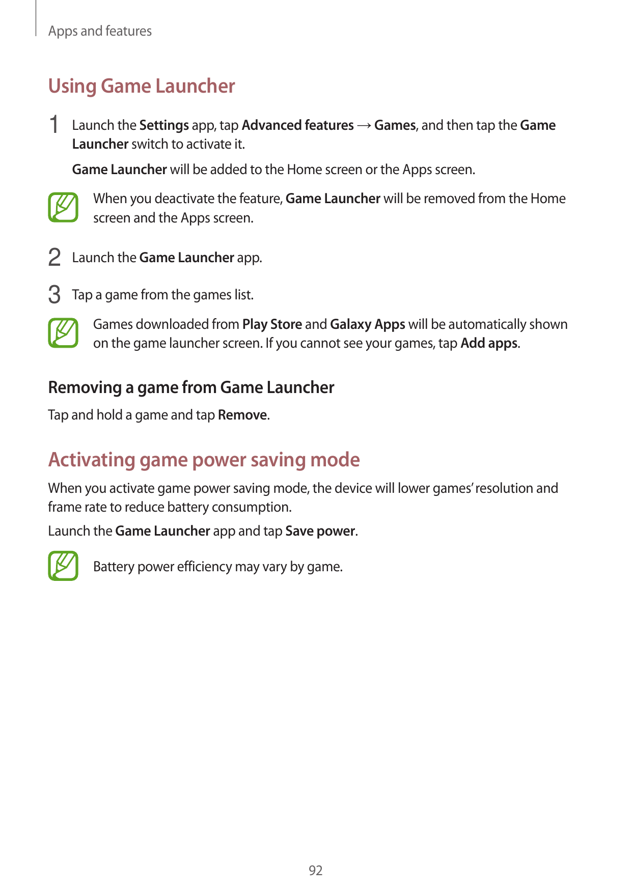 Apps and featuresUsing Game Launcher1 Launch the Settings app, tap Advanced features → Games, and then tap the GameLauncher swit