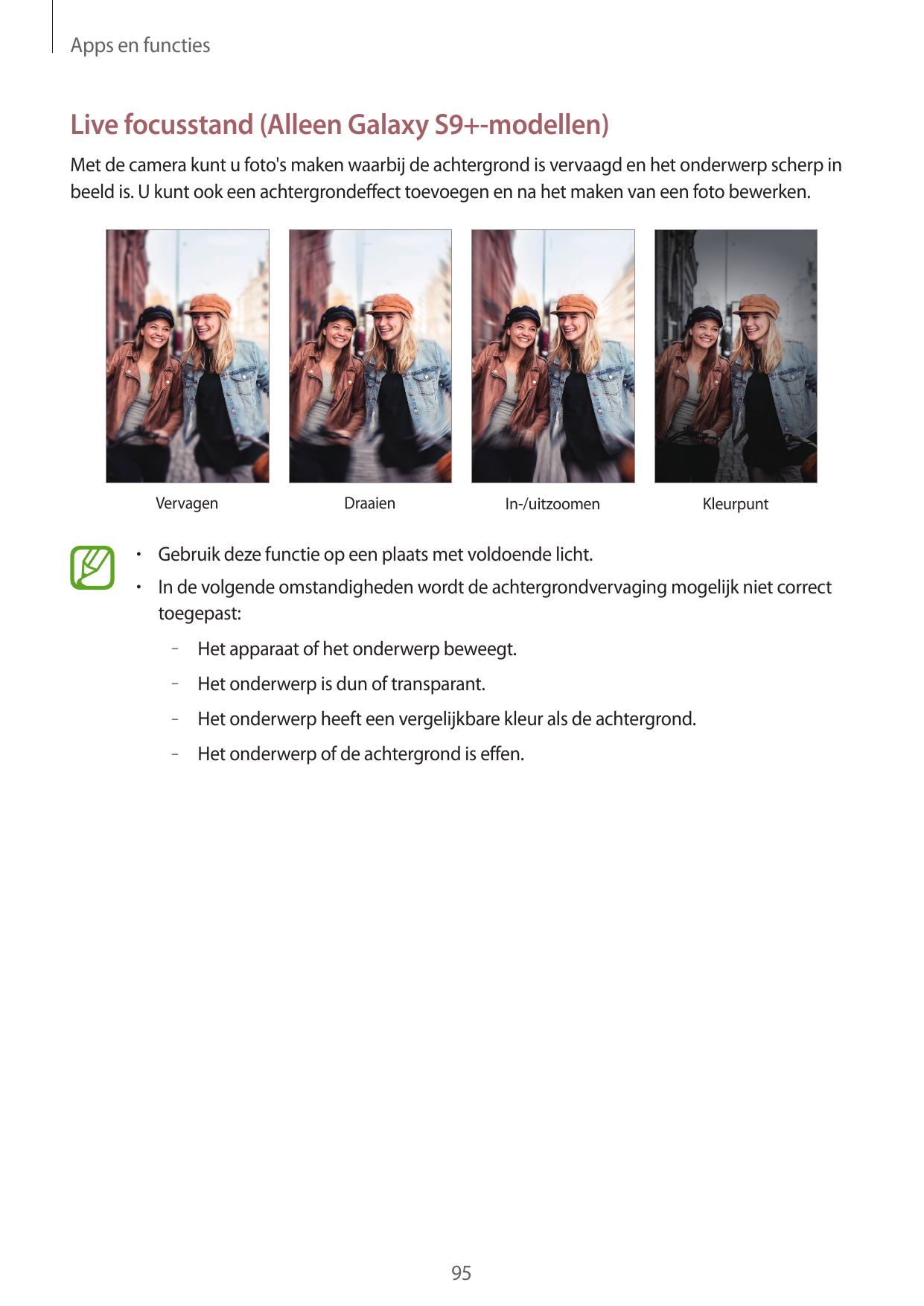 Apps en functiesLive focusstand (Alleen Galaxy S9+-modellen)Met de camera kunt u foto's maken waarbij de achtergrond is vervaagd