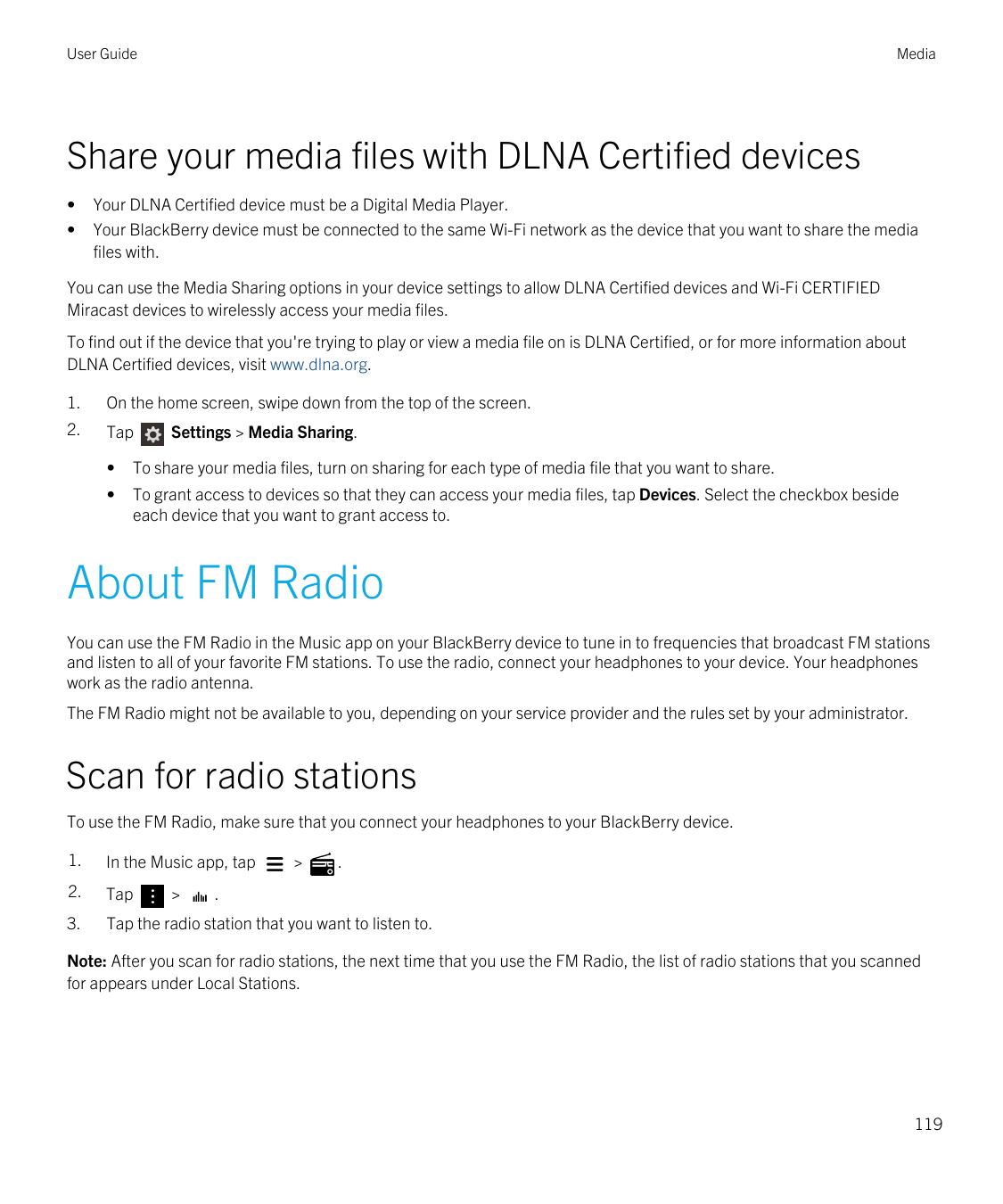 User GuideMediaShare your media files with DLNA Certified devices••Your DLNA Certified device must be a Digital Media Player.You