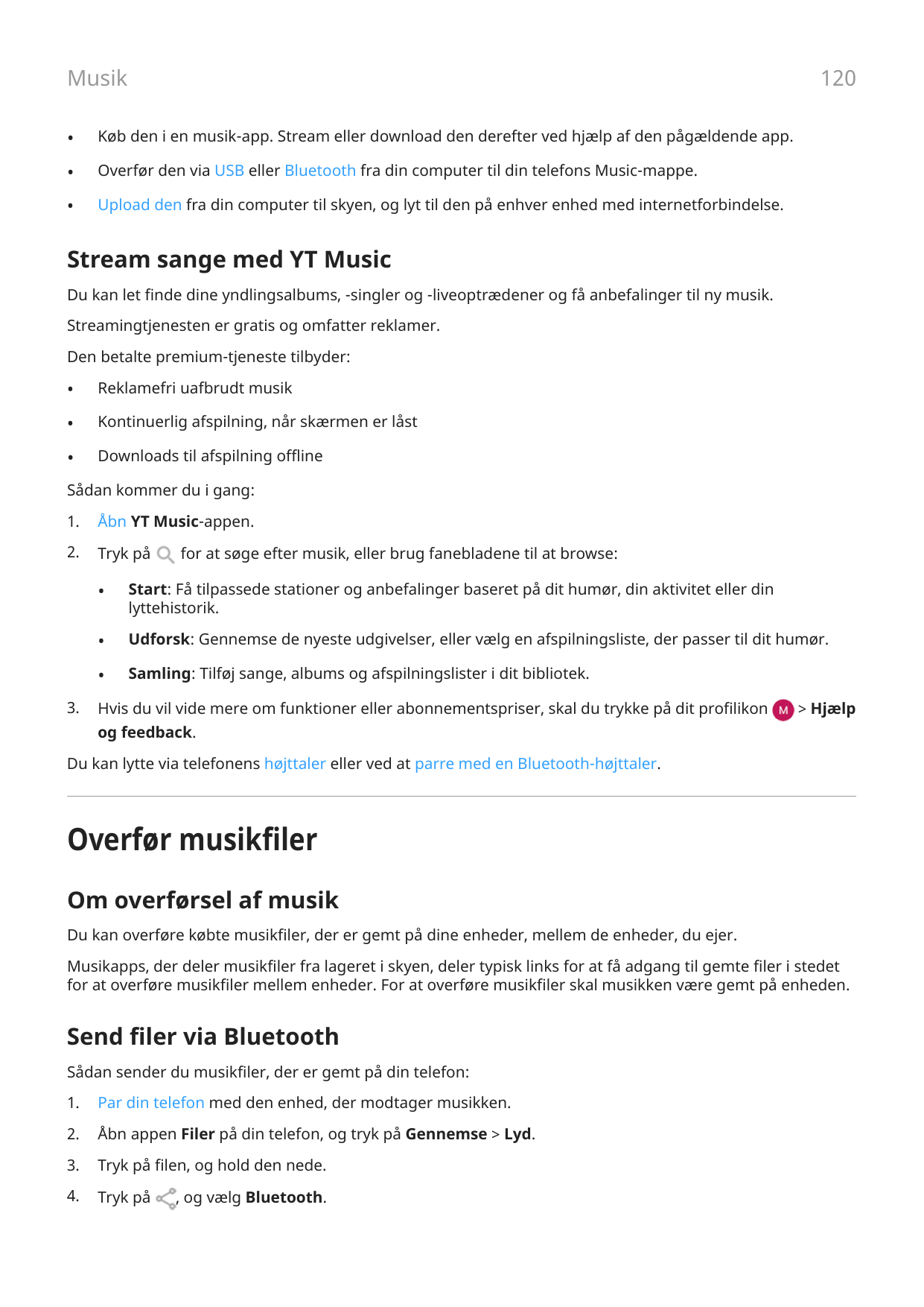 120Musik•Køb den i en musik-app. Stream eller download den derefter ved hjælp af den pågældende app.•Overfør den via USB eller B