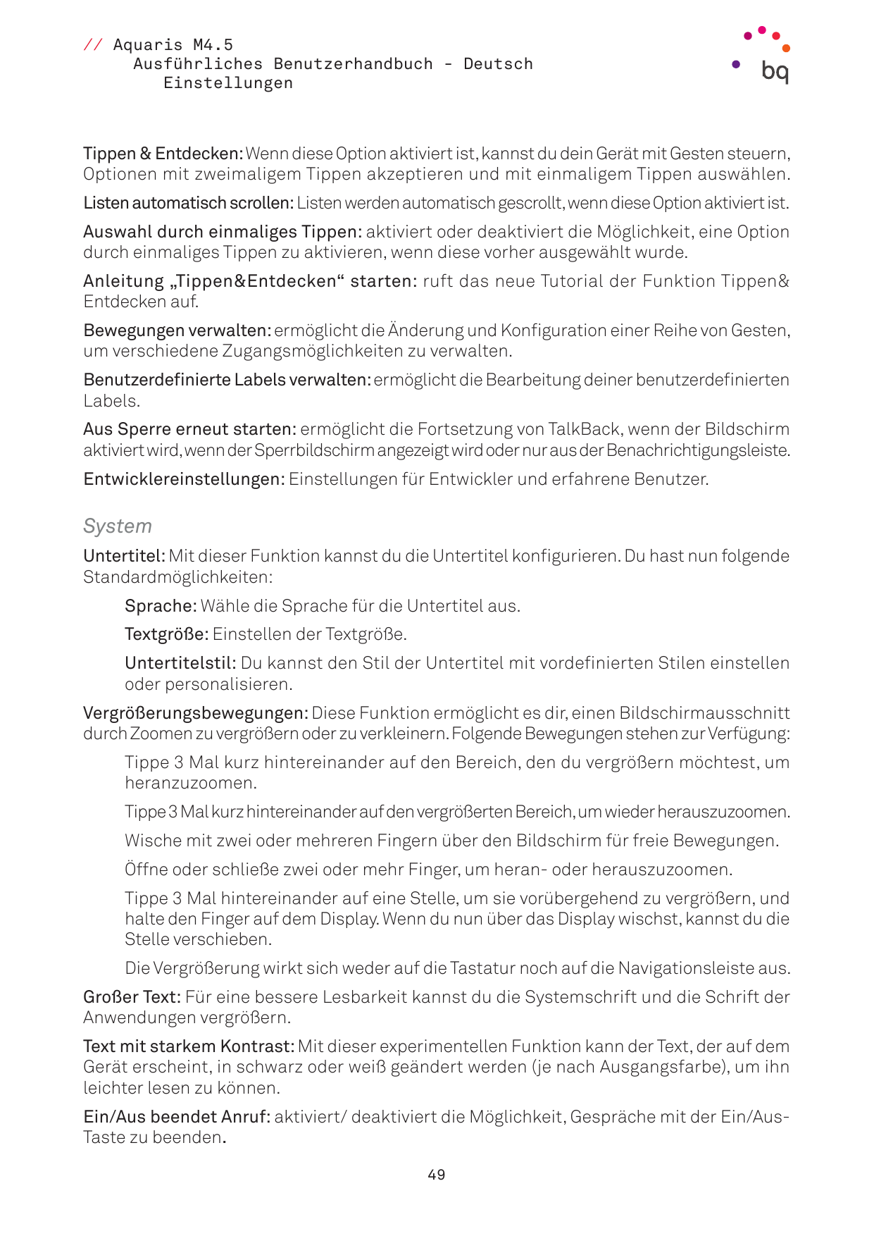 // Aquaris M4.5Ausführliches Benutzerhandbuch - DeutschEinstellungenTippen & Entdecken: Wenn diese Option aktiviert ist, kannst 