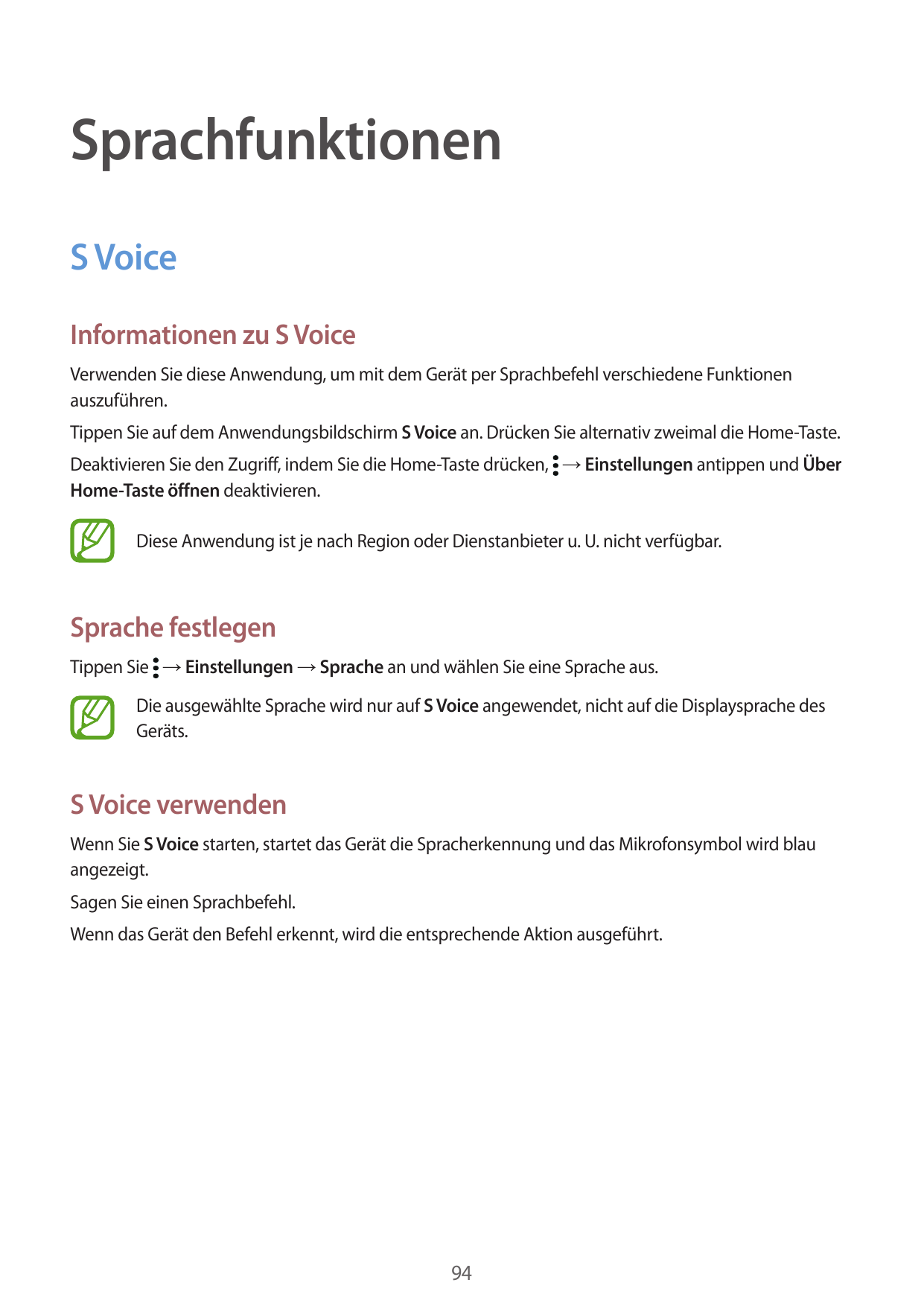 SprachfunktionenS VoiceInformationen zu S VoiceVerwenden Sie diese Anwendung, um mit dem Gerät per Sprachbefehl verschiedene Fun