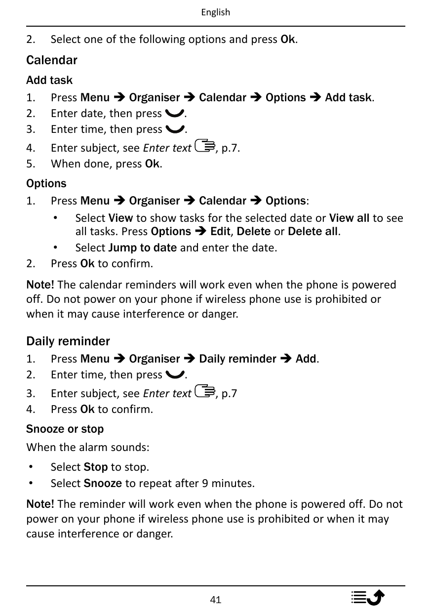 English2.Select one of the following options and press Ok.CalendarAdd task1. Press Menu � Organiser � Calendar � Options � Add t