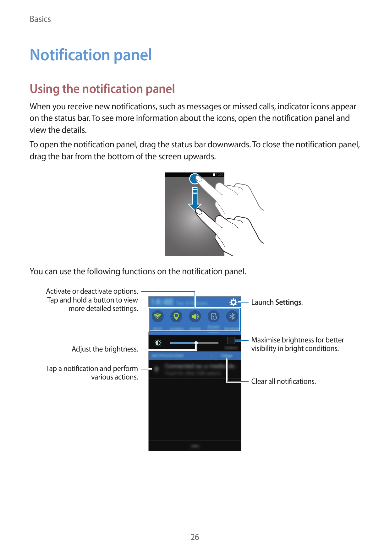 BasicsNotification panelUsing the notification panelWhen you receive new notifications, such as messages or missed calls, indica