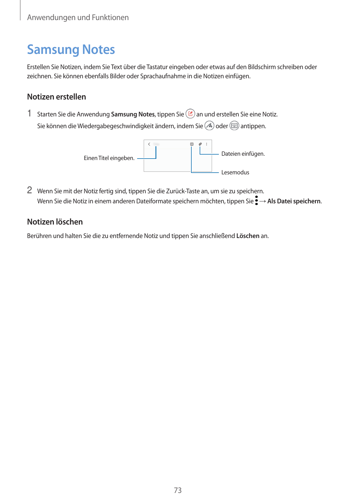 Anwendungen und FunktionenSamsung NotesErstellen Sie Notizen, indem Sie Text über die Tastatur eingeben oder etwas auf den Bilds