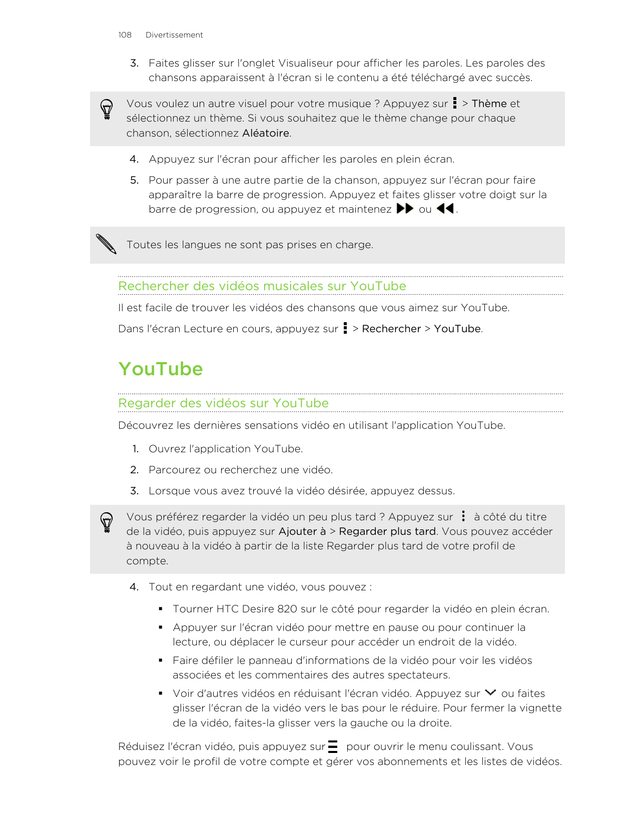 108Divertissement3. Faites glisser sur l'onglet Visualiseur pour afficher les paroles. Les paroles deschansons apparaissent à l'